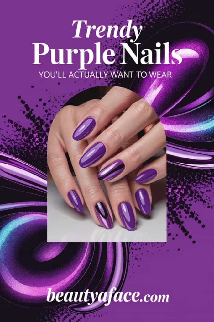 A promotional image featuring the number '2' and the text 'Trendy Purple Nails YOU'LL ACTUALLY WANT TO WEAR,' with the website name 'beautyaface.com' displayed at the bottom. Highlights fashionable purple nail ideas.